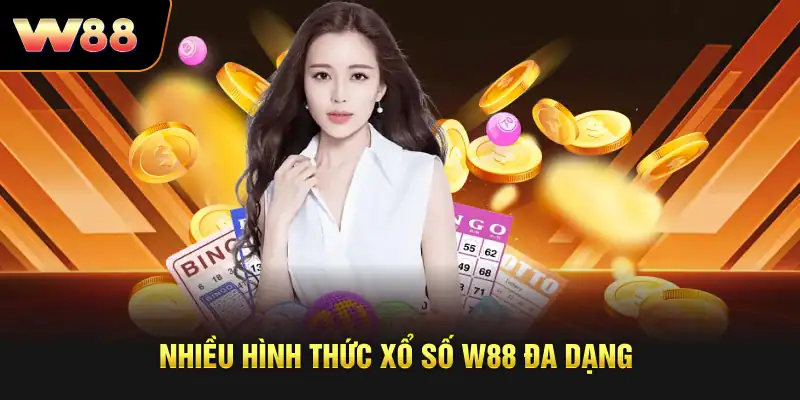 Nhiều hình thức xổ số W88 đa dạng
