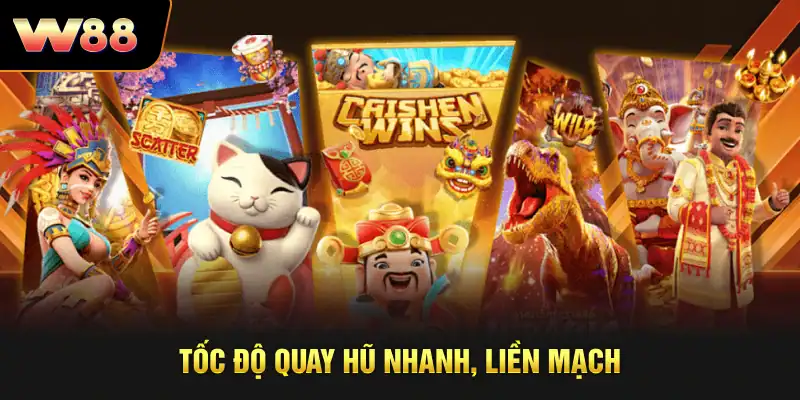 Tốc độ quay hũ nhanh, liền mạch